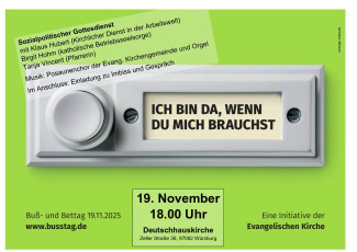 Einladung zum sozialpolitischen Gottesdienst am Buß- und Bettag, 19. November um 18 Uhr in der Deutschhauskirche