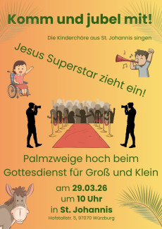 Einladung zum Gottesdienst für Große und Kleine am 29. März um 10 Uhr in der St. Johanniskirche in Würzburg