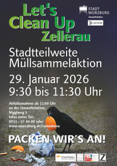 Plakat: Let's Clean Up Zellerau - Müllsammelaktion am 29. 1. von 9.30 - 11.30 Uhr der Umweltstation der Stadt Würzburg.