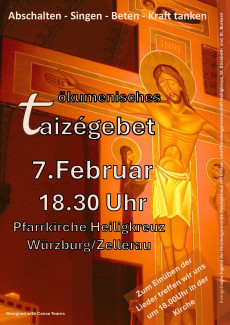 Einladung zum ökumenischen Taizegebet am 7. Februar um 18.30 Uhr in der katholischen Kirche Heiligkreuz in der Zellerau